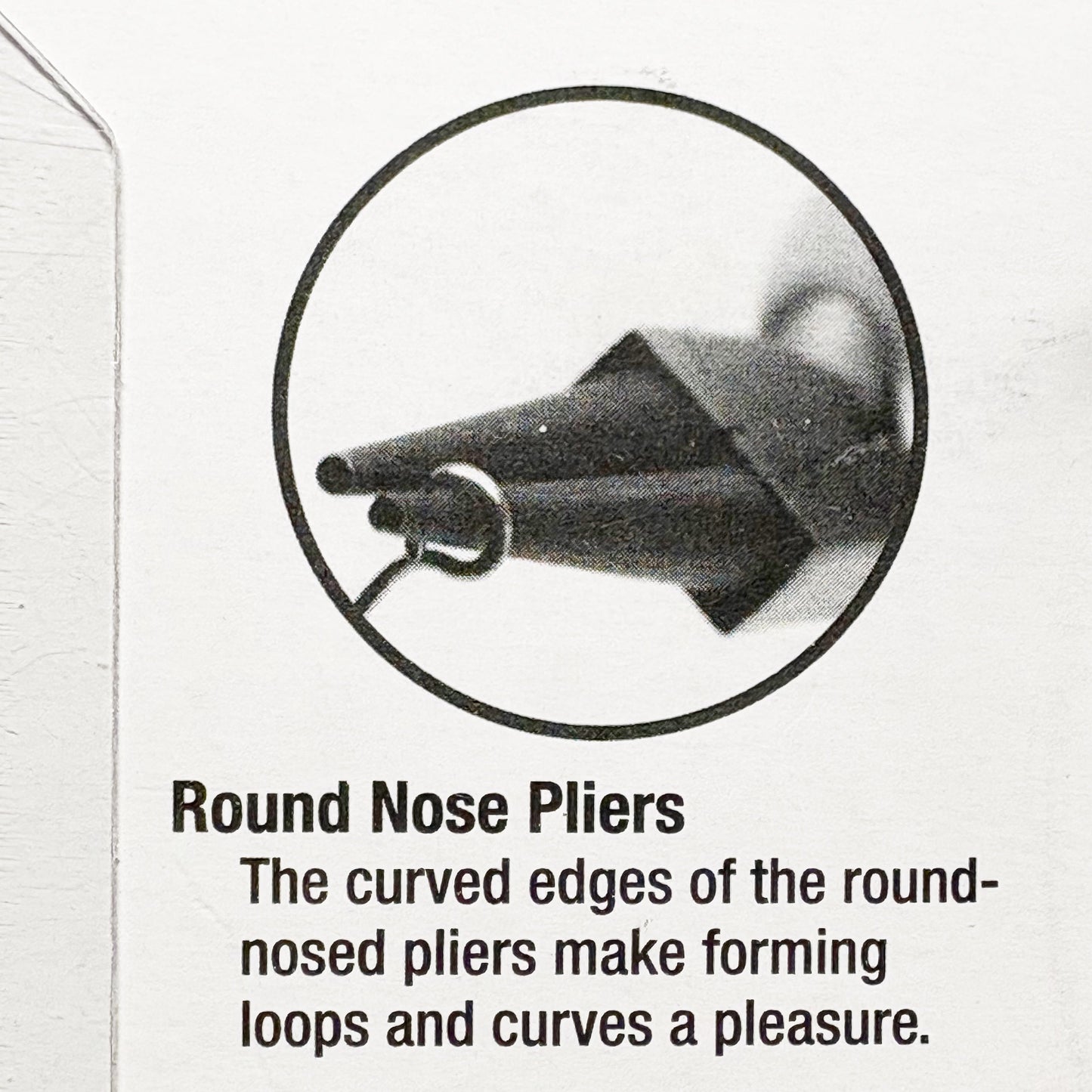 Illustration of round nose pliers with text explaining its use.